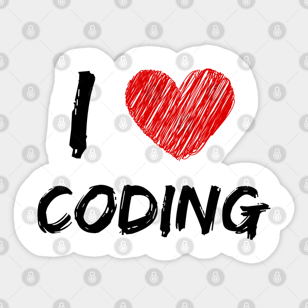 I Love Coding Coding Sticker TeePublic